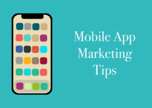 Read more about the article Advanced Mobile App Marketing Guide: 17 Tips to Increase Downloads and Engagement