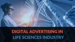 Read more about the article Epic Formula For Digital Advertising In The Life Sciences Industry